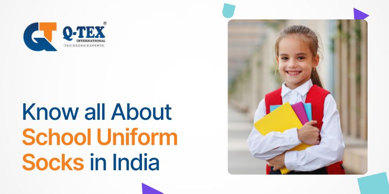 School Uniform Socks | Q-Tex Socks | Best School Socks Manufacturer in Delhi